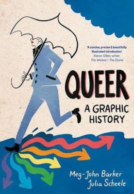 Queer: An Epic History